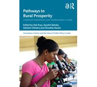 Pathways to Rural Prosperity : Livelihood Interventions and Transformation in India