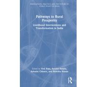 Pathways to Rural Prosperity : Livelihood Interventions and Transformation in India
