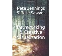 Pathworking & Creative Visualisation