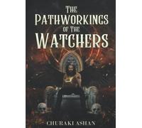 Pathworking of The Watchers
