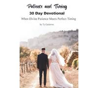 Patience and Timing: When Divine Patience Meets Perfect Timing