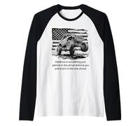 Patience is Something You Admire 4 x 4 Off-Roading 4x4 Raglan Baseball Tee