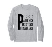 Patience, Persistence, and Perseverance Trust The Process Long Sleeve T-Shirt