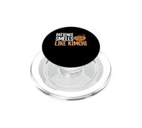 Patience Smells Like Kimchi Fermented Korean Food Banchan PopSockets PopGrip for MagSafe