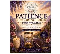 Patience: Women’s Spiritual Self-Care Coloring Book