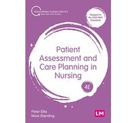 Patient Assessment and Care Planning in Nursing