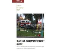 Patient Assessment Pocket Guide: Tittle: Patient Assessment Pocket Guide