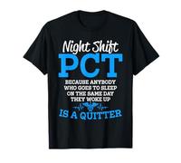 Patient Care Technician Funny Night Shift PCT T-Shirt