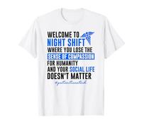 Patient Care Technician, Welcome to Night Shift PCT T-Shirt