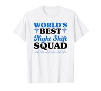Patient Care Technician, Worlds Best Night Shift Squad PCT T-Shirt