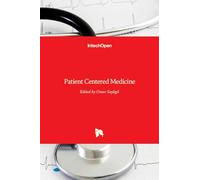 Patient Centered Medicine