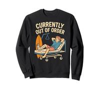 Patient Currently Out of Order Fun Mens Surgery Recovery Sweatshirt