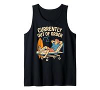 Patient Currently Out of Order Fun Mens Surgery Recovery Tank Top