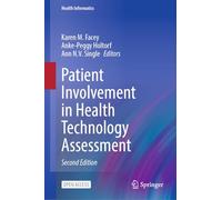 Patient Involvement in Health Technology Assessment (Health Informatics)