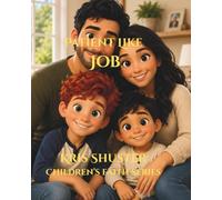 Patient Like Job (Christian Faith Series)