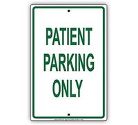 Patient Parking Only Green Letters Designated Spot Warning Caution Notice Signty Sig metal sign 8x12 inches
