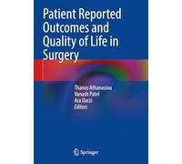 Patient Reported Outcomes and Quality of Life in Surgery