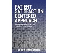 PATIENT SATISFACTION-CENTERED APPROACH: A Model For Chaplaincy Care With Patients From Other Cultures