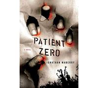 Patient Zero: 1 (Joe Ledger)