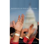 Patients as Policy Actors