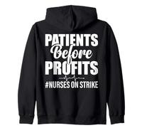 Patients Before Profits Nurses On Strike Zip Hoodie