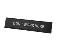 PATIKIL I DON'T WORK HERE Desk Name Plate, Aluminum Desk Plaque Funny Nameplate Sign for Office Coworker Prank Gifts Desk Decor, Black/White on Black