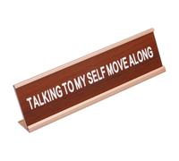 PATIKIL TALKING to MY SELF MOVE ALONG Funny Desk Plate Sign, 20x5cm/7.87x2"
