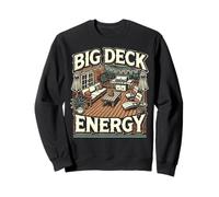 Patio Big Deck Energy Grilling Outdoorsy Meat BBQ Smoker Sweatshirt