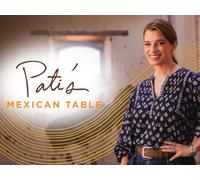 Pati's Mexican Table - Chihuahua