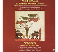 Patmos Festival Orch/Chorus - Alkis Baltas: Daniel in the lion's den