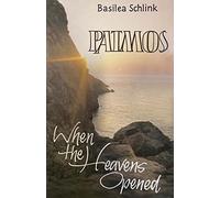 Patmos: When the Heavens Opened
