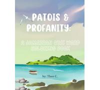 Patois & Profanity: A Jamaican Cuss Word Colouring Book