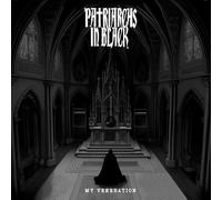 Patriarches In Black – My Veneration – Vinyl – Zyx Music