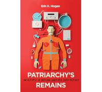 Patriarchy’s Remains: An Autopsy of Iberian Cinematic Dark Humour (McGill-Queen's Iberian and Latin American Cultures Series, 8)