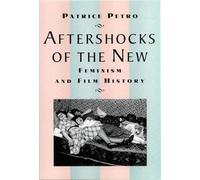 Patrice Petro Aftershocks of the New (Paperback)