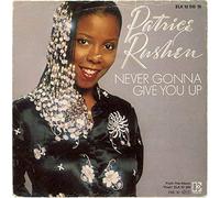 Patrice Rushen - Never Gonna Give You Up