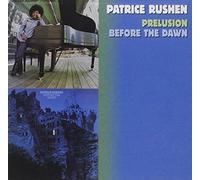 Patrice Rushen - Prelusion / Before The Dawn