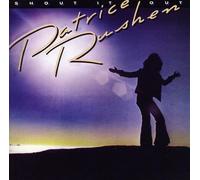 Patrice Rushen - Shout It Out