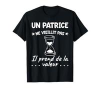 Patrice Value | Birthday Funny Funny Dad Father Name T-Shirt