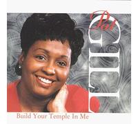 Patricia A. Gill - Build Your Temple In Me (US Import)