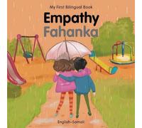 Patricia Billings My First Bilingual Book-Empathy (English-Somali) Board book Patricia Billings Multicolor
