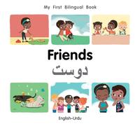 Patricia Billings My First Bilingual BookFriends (EnglishUrdu) Board book Patricia Billings Multicolor