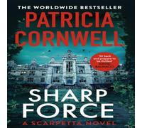 Patricia Cornwell Sharp Force : The nail-biting new Scarpetta thriller for 2025 Patricia Cornwell Multicolor