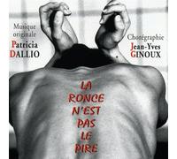 Patricia DALLIO - Ronce N'Est Pas Le Pire