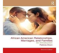 Patricia Dixon African American Relationships, Marriages, & Families: An Patricia Dixon Multicolor