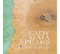 Patricia Finney Lady Gaia Speaks Paperback Book Patricia Finney Multicolor