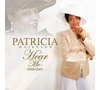 Patricia Hairston - Hear Me/This Day