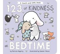 Patricia Hegarty 123 of Kindness at Bedtime Board book Book Patricia Hegarty Multicolor