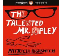 Patricia Highsmith Penguin Readers Level 6: The Talented Mr Ripley (ELT Graded Patricia Highsmith Multicolor