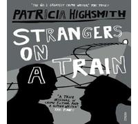 Patricia Highsmith Strangers on a Train Paperback Book Patricia Highsmith Multicolor